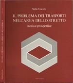 Il problema dei trasporti nell'area dello Stretto