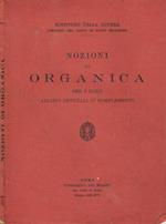 Nozioni di organica per i corsi allievi ufficiali di complemento 1938