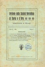 Archivio della società Vercellese di storia e d'arte. Memorie e studi. Anno IV, n.1, 1912