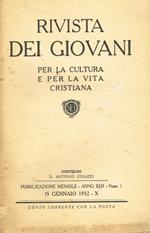 Rivista dei giovani per la cultura e per la vita cristiana. Anno XIII, n.I, 15 gennaio 1932