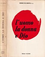 L' uomo la donna e Dio