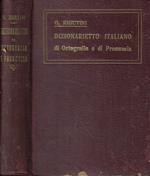 Dizionario italiano di ortografia e di pronunzia preceduto da regole grammaticali