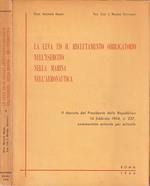 La leva ed il reclutamento obbligatorio nell'esercito nella marina nell'aereonautica