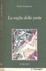 La soglia della yurta