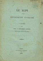 Le alpi. Ricordanze storiche