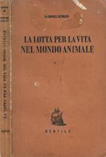 La lotta per la vita nel mondo animale