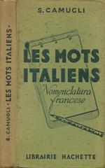 Les mots italiens et les locutions italiennes groupés d'après le sens (Nomenclatura francese)