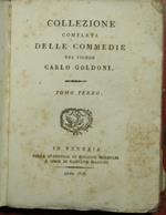 Collezione completa delle Commedie del signor Carlo Goldoni - Vol. III