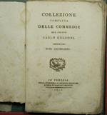 Collezione completa delle Commedie del signor Carlo Goldoni - Vol. XVI