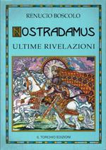 Nostradamus ultime rivelazioni