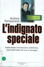 L' indignato speciale