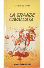 La grande cavalcata