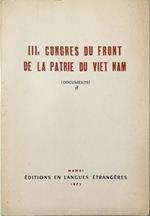 IIIe Congres du Front de la Patrie du Viet Nam (Documents)