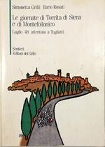 Le giornate di Torrita di Siena e di Montefollonico Luglio '48 attentato a Togliatti