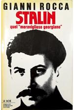 Stalin Quel «meraviglioso georgiano»