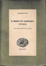 Il Medio Evo barbarico d’Italia