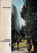Guida Pratica Dei Luoghi Di Soggiorno 6 - Stazioni Termali