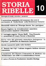 Storia ribelle 10. Rassegna di studi, ricerche e memorie