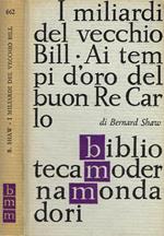 I miliardi del vecchio Bill. Ai tempi d'oro del buon Re Carlo