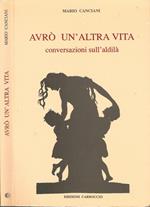 Avrò un'altra vita