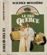 Le Tre Querce