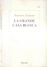 La grande casa bianca