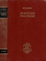 Le amicizie pericolose