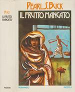 Il frutto mancato