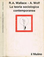 La teoria sociologica contemporanea