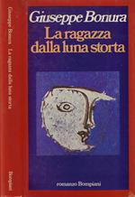 La ragazza della luna storta