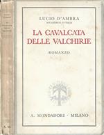 La cavalcata delle Valchirie