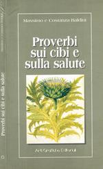 Proverbi sui cibi e sulla salute