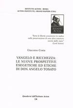 Vangelo e ricchezza: le nuove prospettive esegetiche ed etiche di Don Angelo Tosato