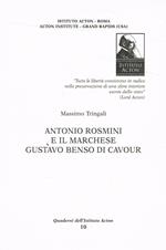 Antonio Rosmini e il marchese Gustavo Benso di Cavour