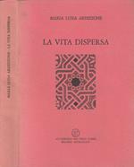 La vita dispersa