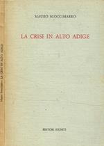 La crisi in alto Adige