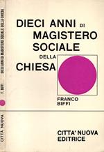 Dieci anni di magistero sociale della Chiesa