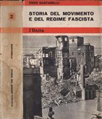 Storia del movimento e del regime fascista Vol. 2