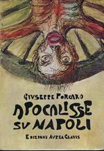 Apocalisse Su Napoli : Aspetti Tragici Della Vita Napoletana Dell'epoca Vicereale