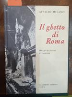 Il Ghetto Di Roma : Illustrazioni Storiche