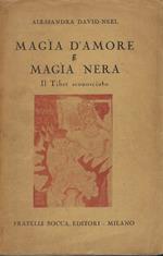 Magia D'amore E Magia Nera Il Tibet Sconosciuto