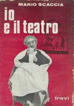 Io e il teatro