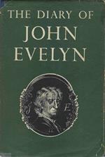 The diary of John Evelyn