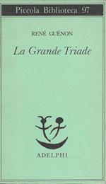 La Grande Triade