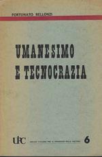 Umanesimo e tecnocrazia