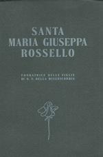 Santa Maria Giuseppa Rossello Fondatrice Delle Figlie di N.S. Della Misericordia