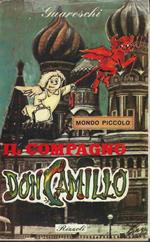 Mondo Piccolo. Il Compagno Don Camillo