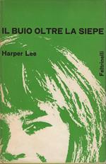 Il buio oltre la siepe