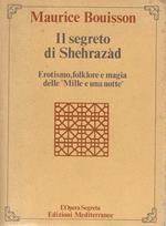 Il Segreto di Shehrazàd