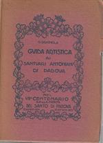 Guida artistica ai santuari antoniani di Padova